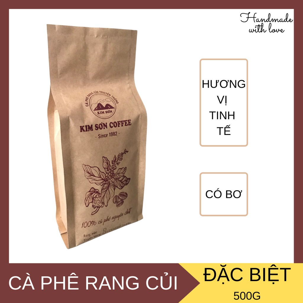 Cà phê rang củi Đặc Biệt - KIM SƠN COFFEE - đắng vừa, hương vị tinh tế, có bơ phù hợp pha phin