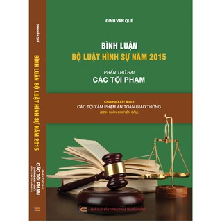 Sách - Combo 6 cuốn Bình luận Bộ luật Hình sự (Đinh Văn Quế)
