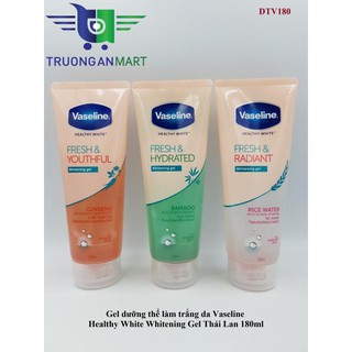 Gel dưỡng thể Vaseline Healthy White Whitening Gel Thái Lan 180ml