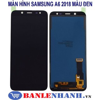 MÀN HÌNH SAMSUNG A6 2018 MÀU ĐEN