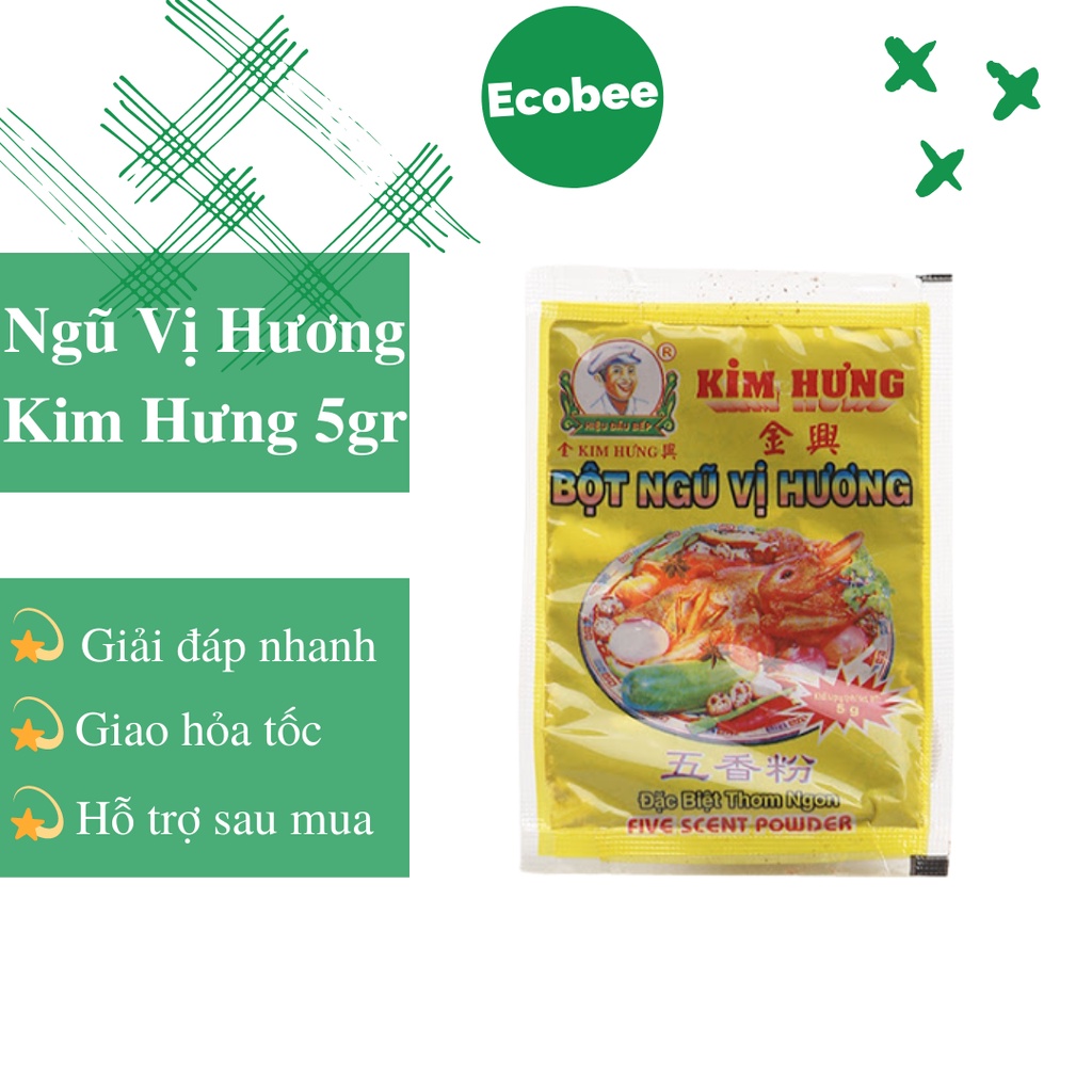 Ngũ Vị Hương Kim Hưng - Ecobee