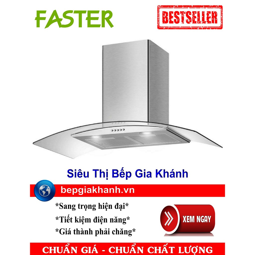 Máy hút mùi Faster FS-3388C1 70/90