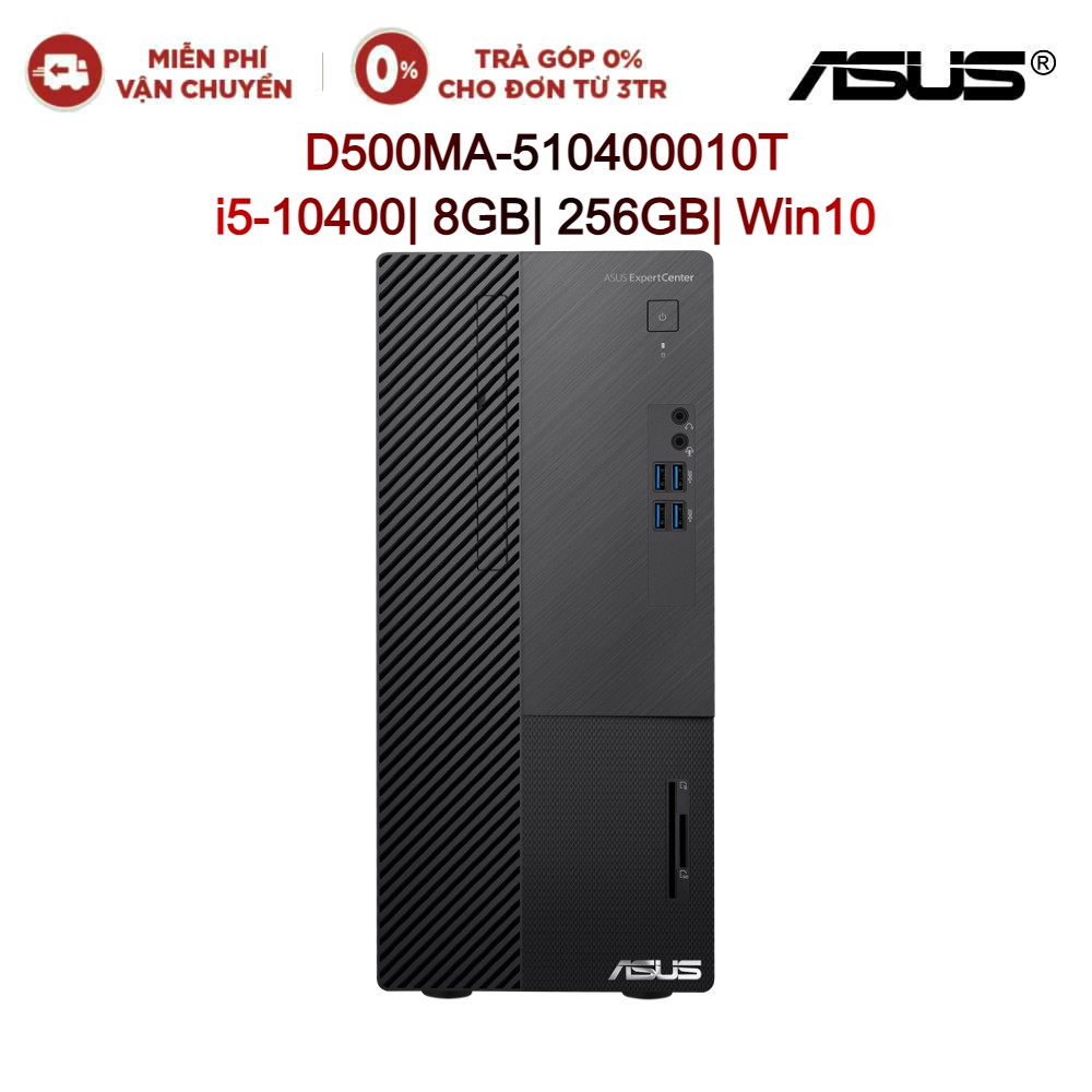 Máy tính để bàn PC Asus D500MA-510400010T i5-10400| 8GB| 256GB| Win10