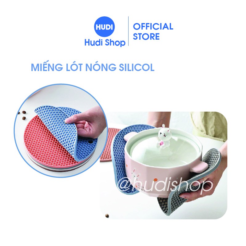 Miếng Lót Nồi Chống Nóng Bằng Silicol Miếng Lót Nóng Silicol Miếng Lót Bảo Vệ Mặt Bàn, Chống Bám Bẩn Hudishop GD408 | BigBuy360 - bigbuy360.vn