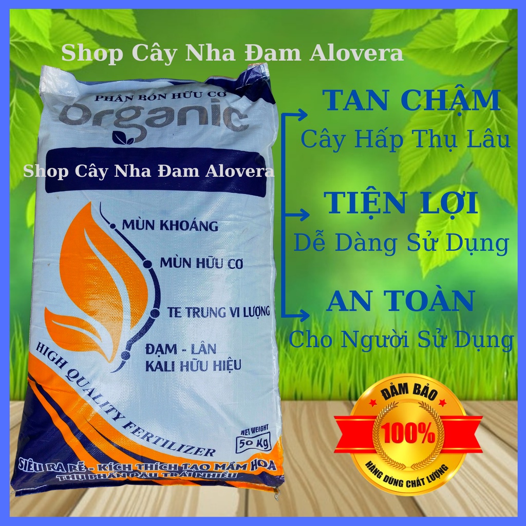 Phân Hữu Cơ Organic Cho Mọi Cây Trồng