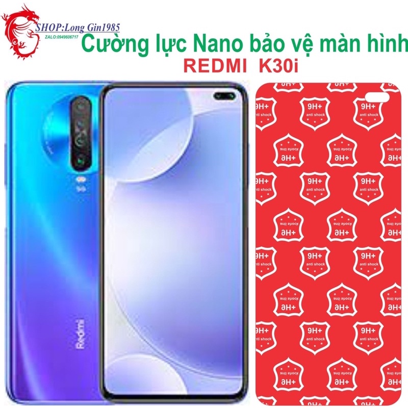 Redmi K30i Cường lực Nano chống va đập chống trầy xước tốt