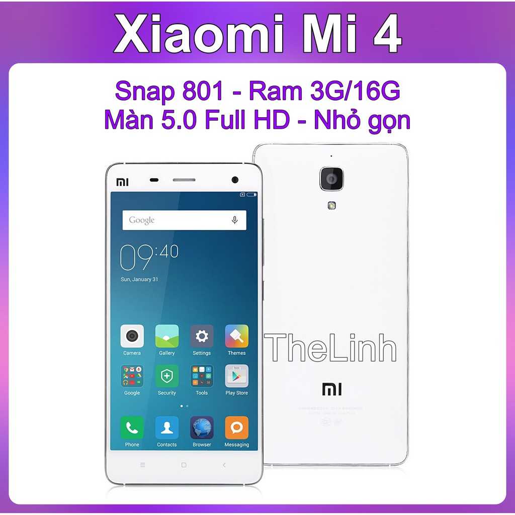 Điện thoại Xiaomi Mi 4 tiếng Việt - Ram 3G/16G Android 6.0