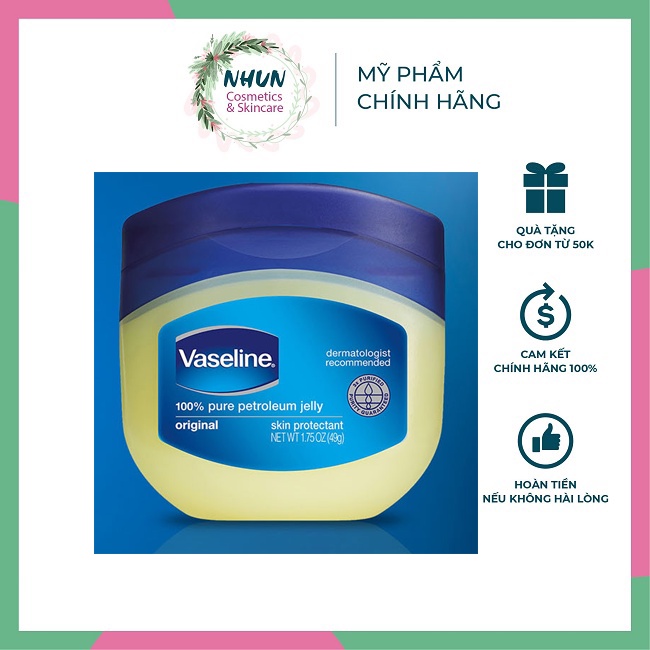 Sáp dưỡng ẩm Vaseline - Dưỡng ẩm da, chống nẻ, dưỡng môi an toàn 100% Pure Petroleum Jelly Original Mỹ 49g