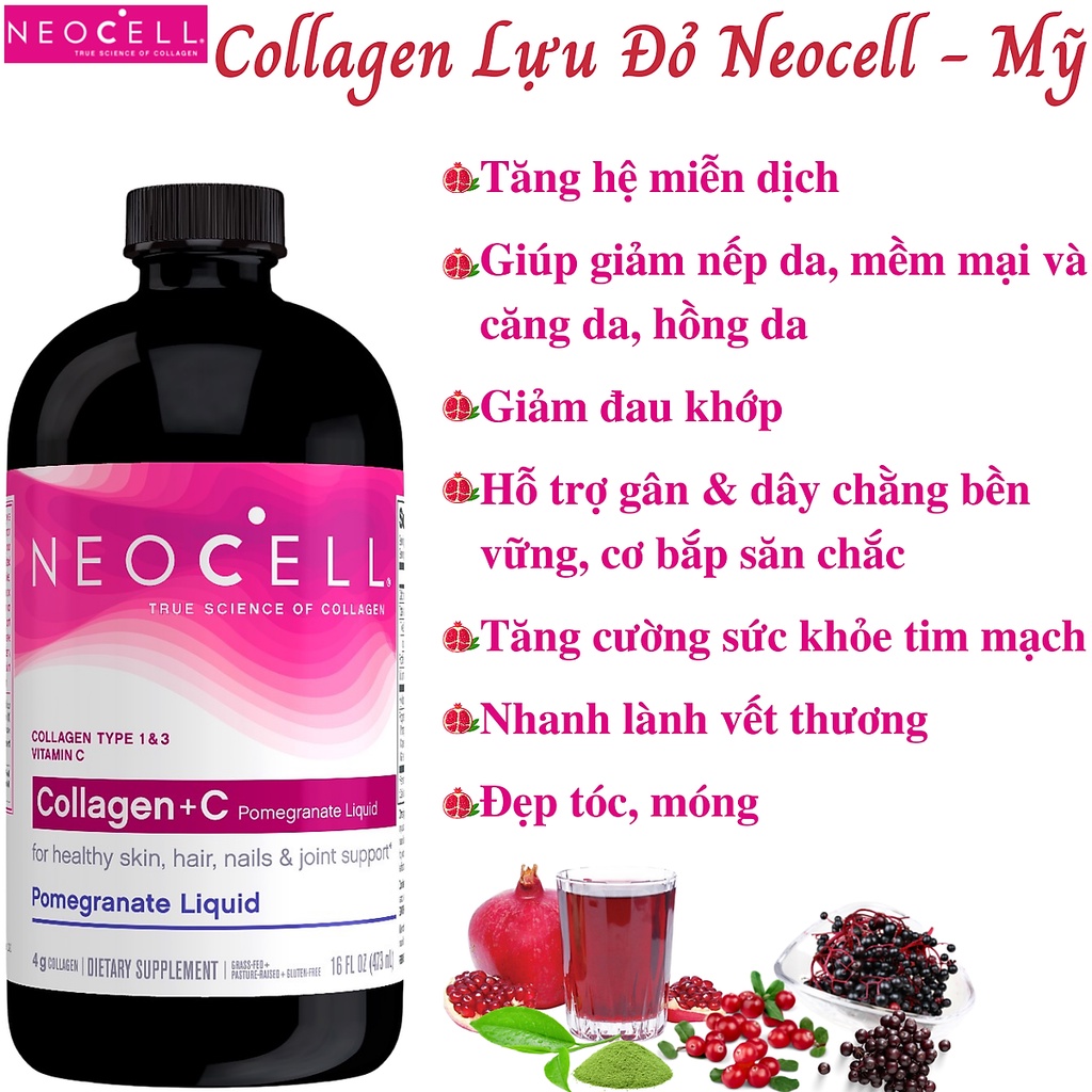 Collagen Neocell Super +C Dạng Nước 473ml Viên Làm Đẹp Da, Móng, Tóc, Hỗ Trơ Xuong Khơp Khoẻ Mạnh