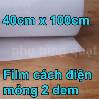 Film sữa cách điện 2 dem khổ 40cm x 100cm - phim trắng bóng cách điện