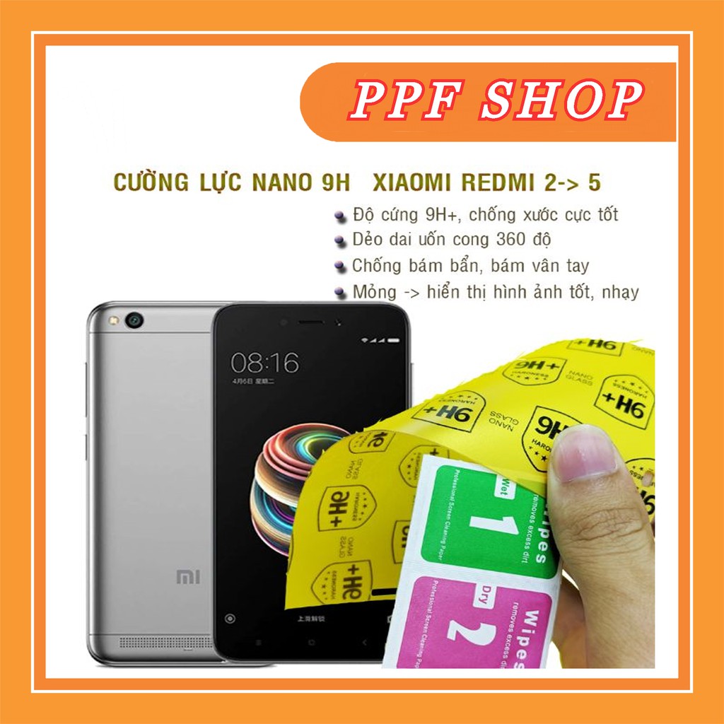 Kính cường lực dẻo nano 9H Xiaomi redmi 3, 4X, 5, 5A, 5 Plus