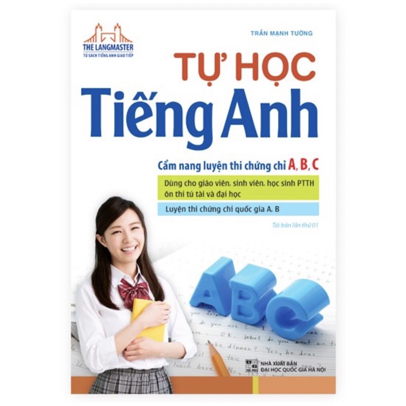 Sách - Tự Học Tiếng Anh cảm nang luyện thi chứng chỉ A, B, C