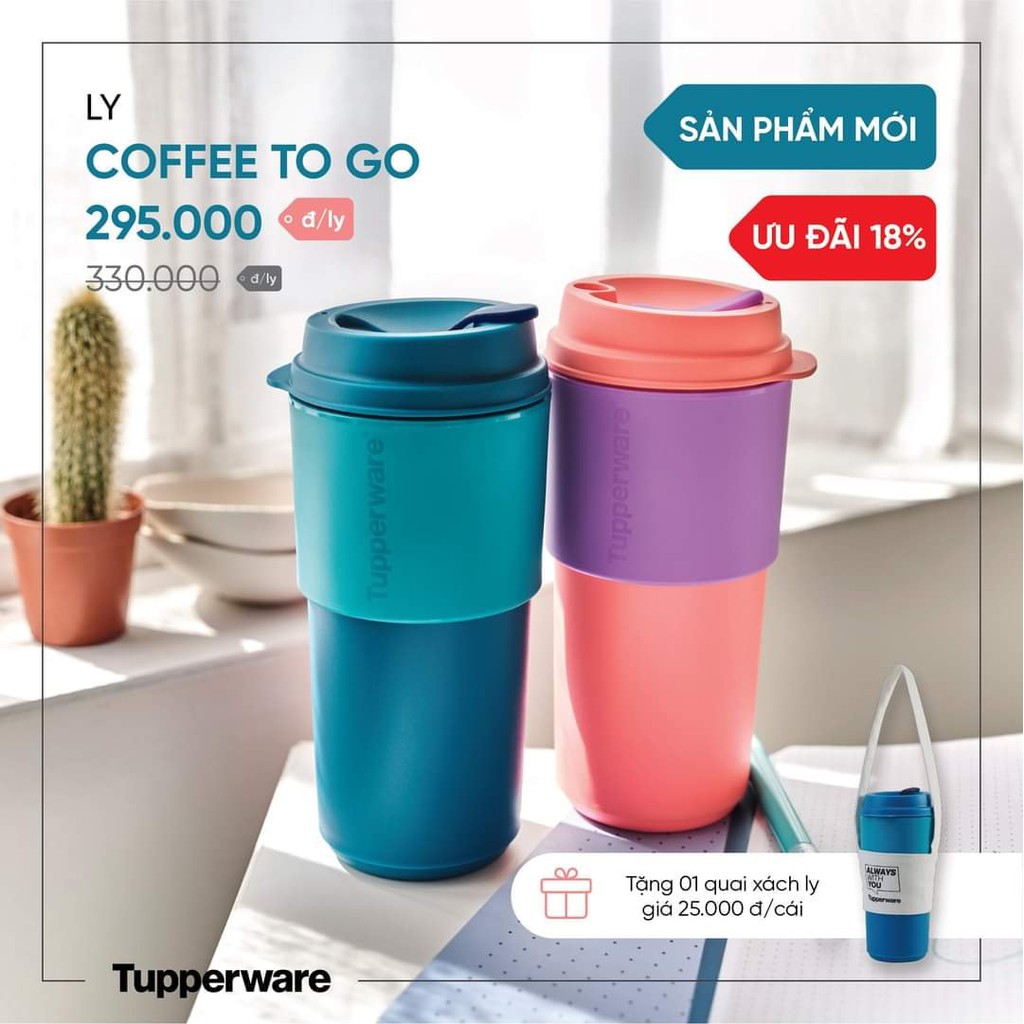 LY COFFEE TO GO TUPPERWARE siêu kín nước, an toàn sức khỏe