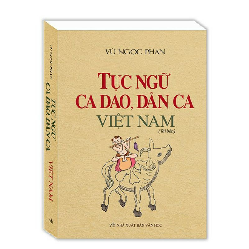 Sách.__.Tục Ngữ Ca Dao, Dân Ca Việt Nam_(tái bản)