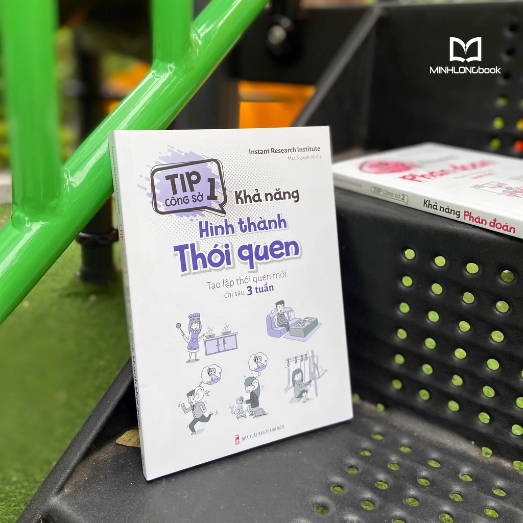 Sách - Tip công sở 1 - Khả năng hình thành thói quen - Tạo lập thói quen mới chỉ sau 3 tuần