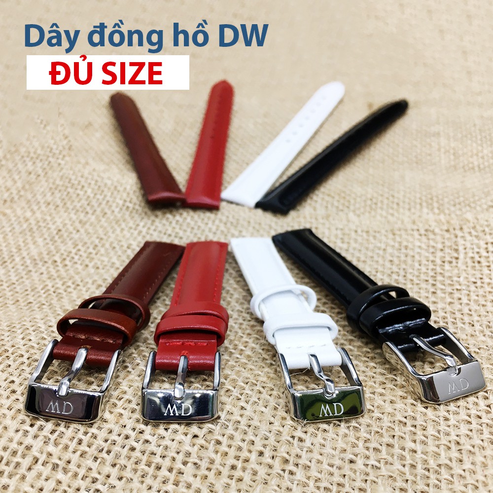 [LOẠI 1] Dây đồng hồ da DW DA THẬT ĐỦ SIZE TỪ 12MM ĐẾN 20MM