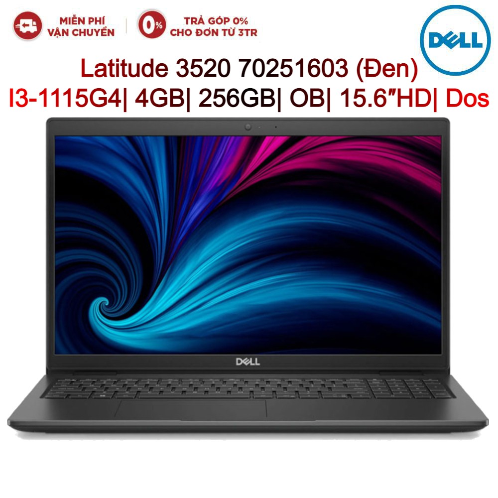 Laptop DELL Latitude 3520 70251603 Đen I3-1115G4| 4GB| 256GB| OB| 15.6″HD| DOS