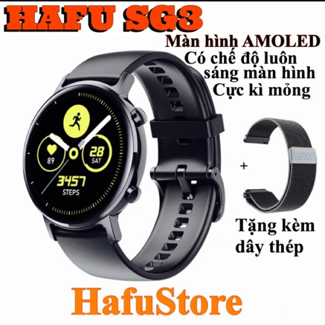 Đồng hồ thông minh HAFU SG3 Smart Watch Update màn hình 390*390 HD AMOLED cực đẹp