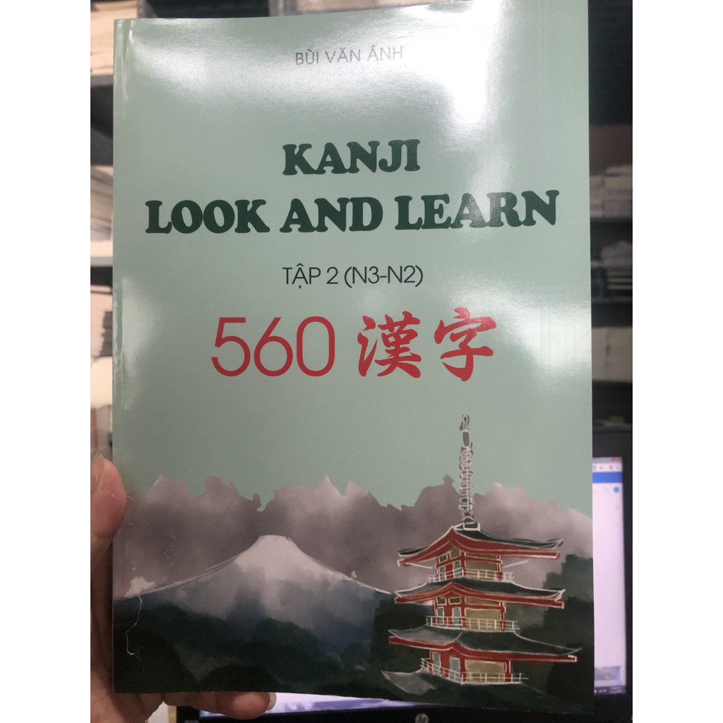 [Mã LT50 giảm 50k đơn 250k] Sách - Kanji Look And Learn Tập 2 N3.N2 – Bản Nhật Việt ( In Màu )