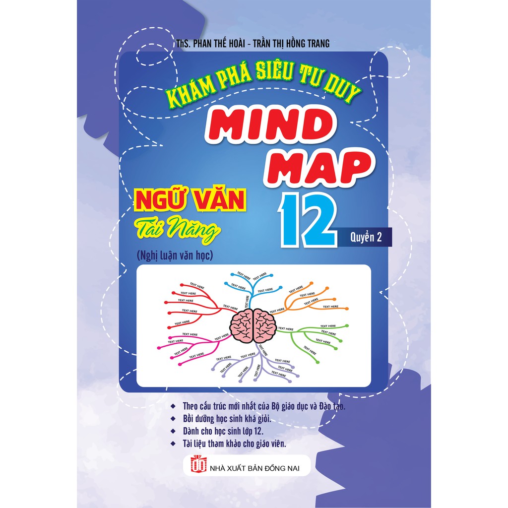 Sách Khám Phá Siêu Tư Duy Mind Map Ngữ Văn Tài Năng 12 Quyển 2