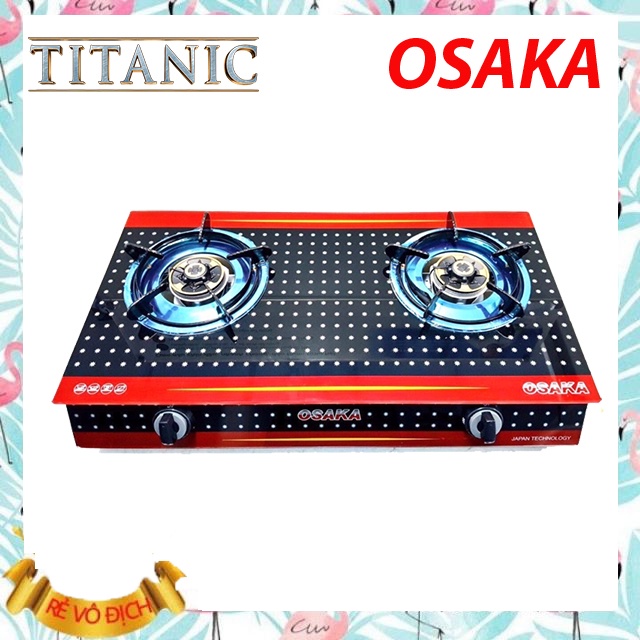 Bếp Gas đôi mặt kính OSAKA - Hàng Chính Hãng - Tiết kiệm Ga