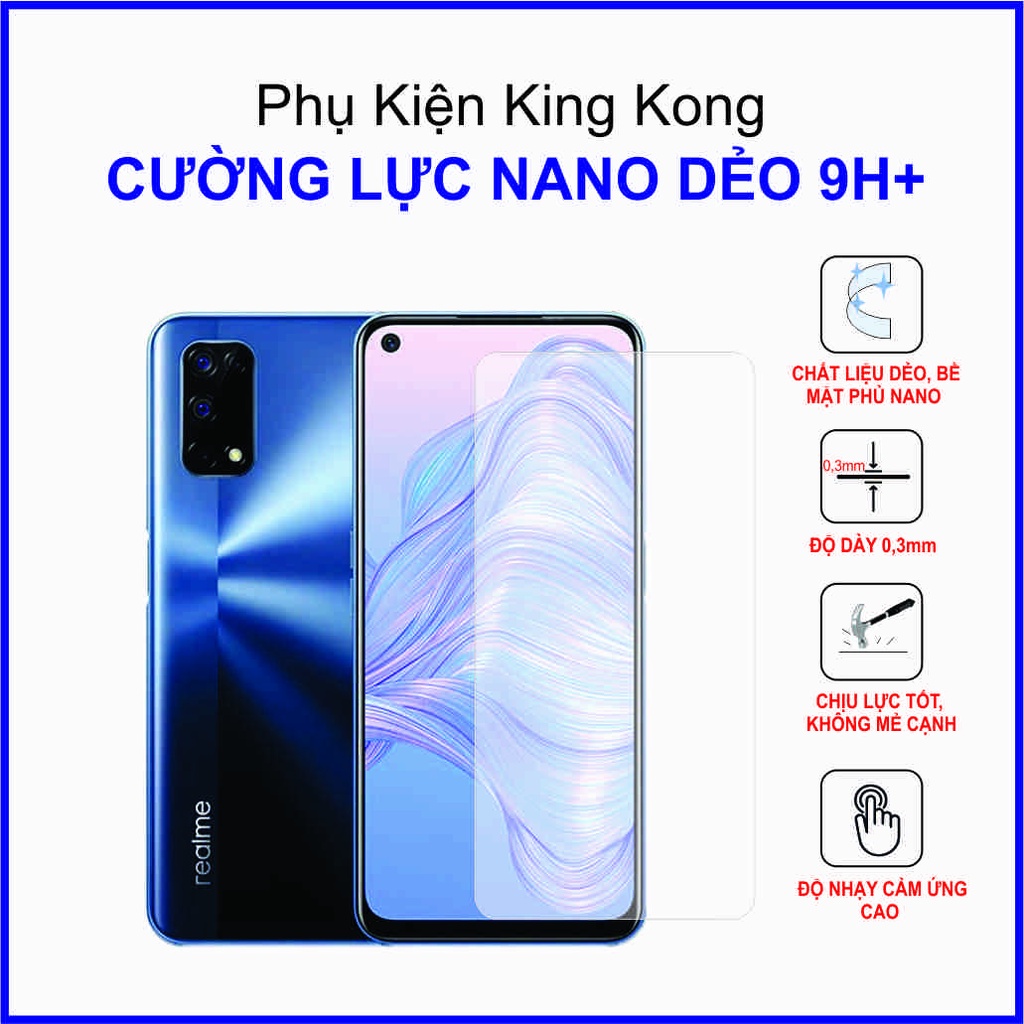 Dán cường lực Realme V5 5G ,  cường lực nano dẻo 9H+