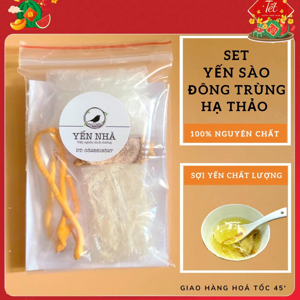 Tổ Yến sào nguyên chất chia nhỏ kèm nguyên liệu đông trùng hạ thảo sấy thăng hoa và hướng dẫn chưng yến - Yến Nhà