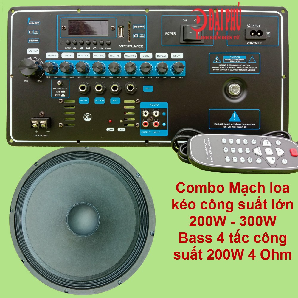 Combo mạch loa kéo công suất lớn 200W - 300W DPA loa 4 tấc đơn 200w 4 Ohm