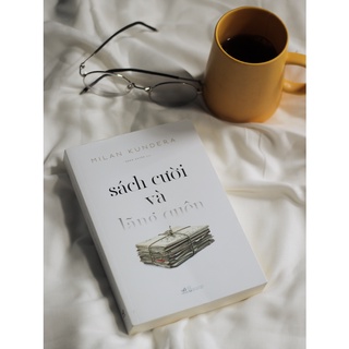 Sách - Sách cười và lãng quên (Milan Kundera)