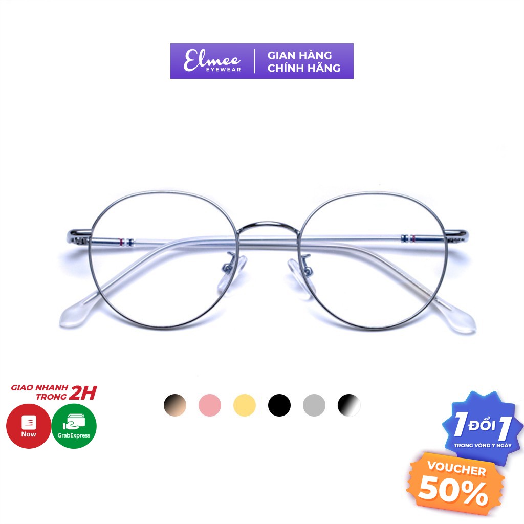 Gọng kính cận mắt tròn kim loại Elmee phụ kiện thời trang nữ siêu xinh D29120