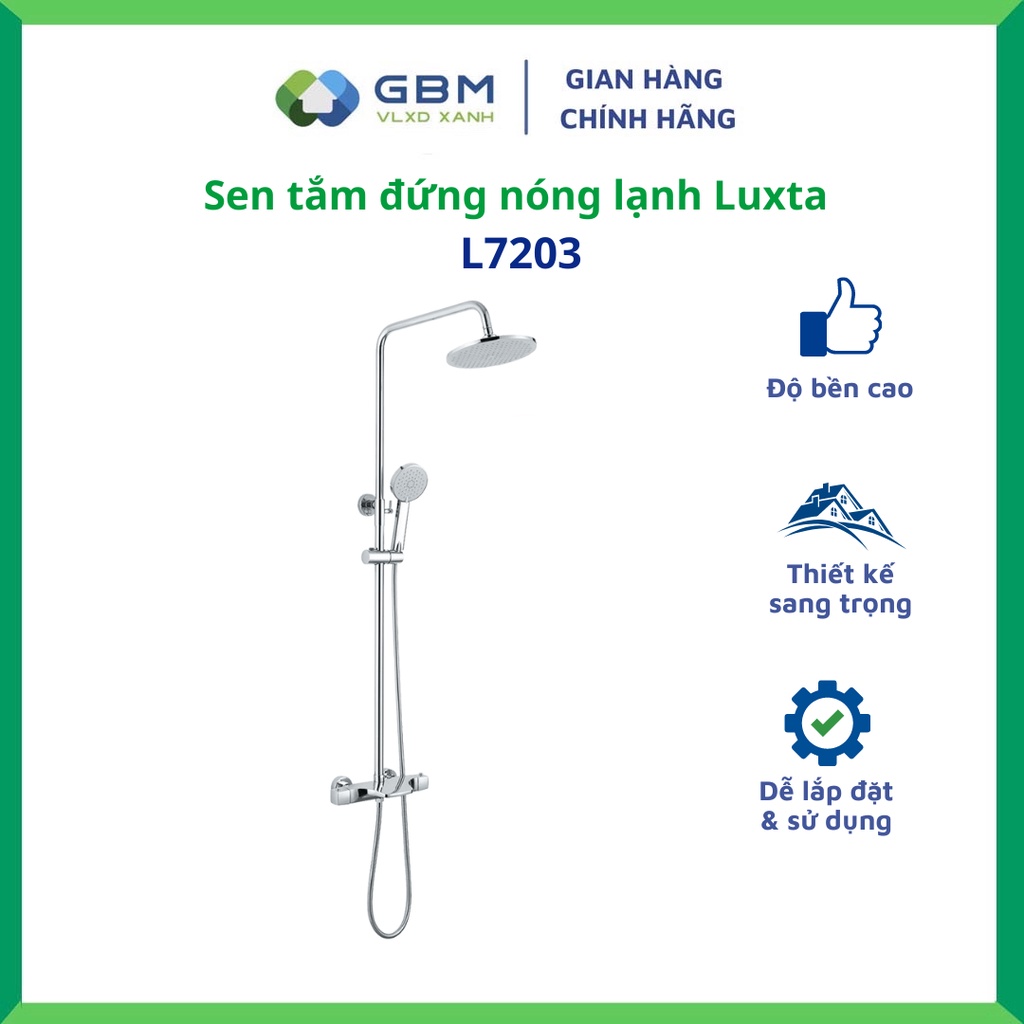 [Mã BMBAU300 giảm 10% đơn 499K] Sen Tắm Đứng Nóng Lạnh Luxta L7203-VLXD XANH