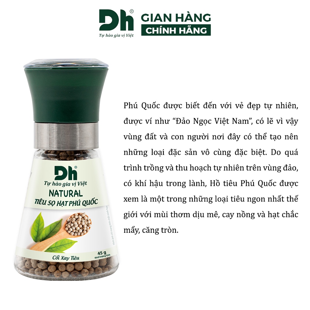 Tiêu sọ hạt Phú Quốc Natural DH Foods chế biến món ăn dạng cối xay 45gr