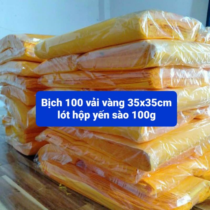 Bịch 100 vải vàng lót hộp yến sào