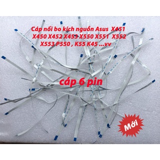 Cáp Nối Bo Mạch Kích Nguồn Laptop Asus X550 X552 X551 X450 X451 X452 ( 6 PIN )