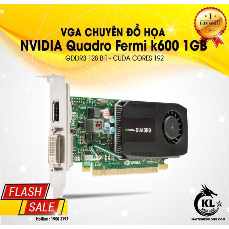 Card Màn Hình Quadro K600 1G - Chuyên đồ hoạ - Tháo Máy Bộ