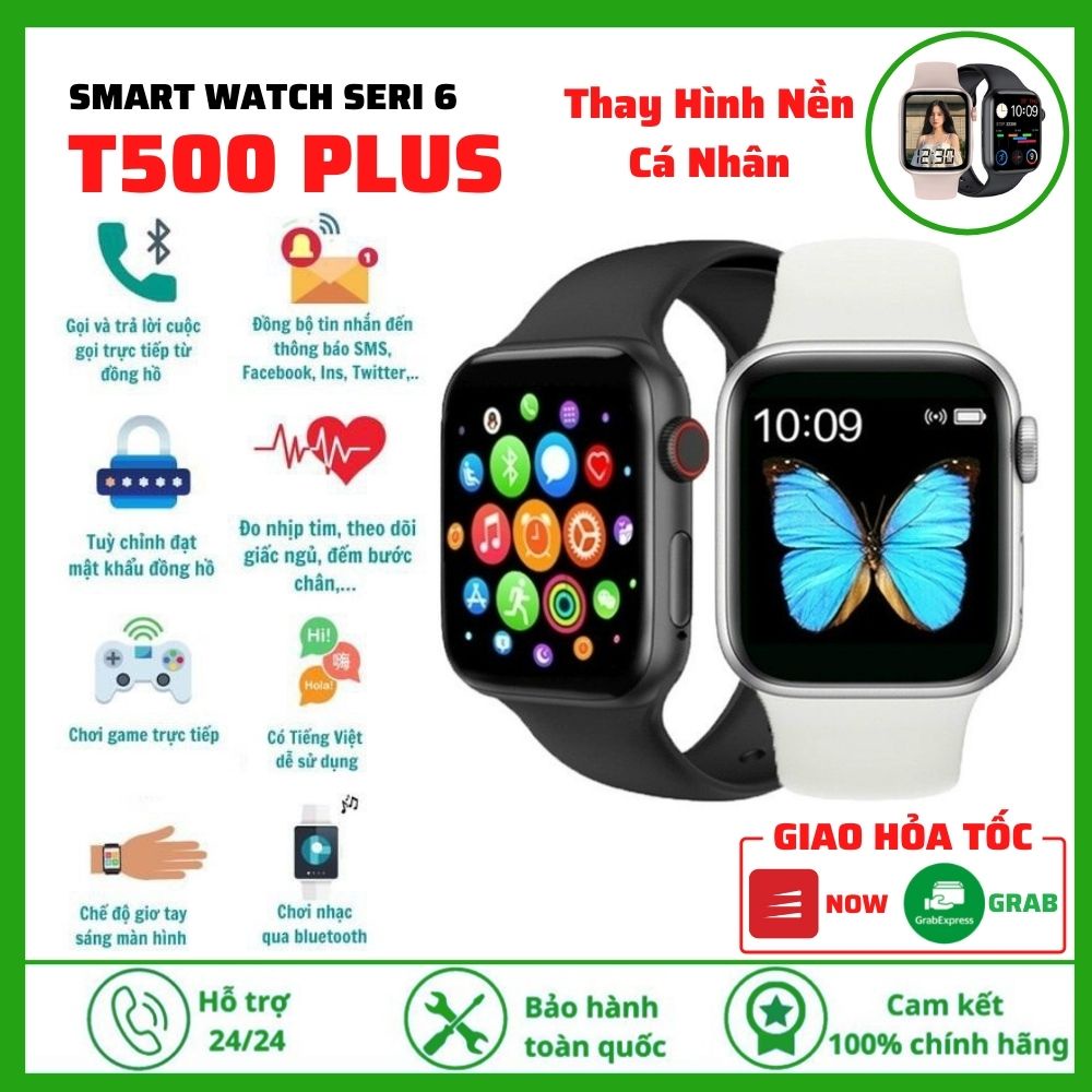 Đồng Hồ Thông Minh T500 Plus Series 6 Tràn Viền, Định vị, Thay Dây, Thay Hình Nền, Nghe Gọi, Chơi Game - BH 1 Năm