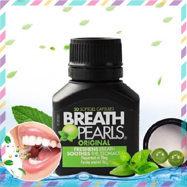 Viên Thơm Miệng Úc BREATH PEARL date mới nhất