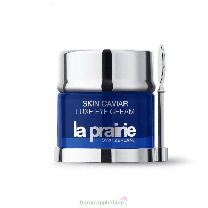 Xả kho Kem dưỡng mắt La Prairie Skin Caviar Luxe Eye Cream giảm nhăn vùng mắt tặng vial