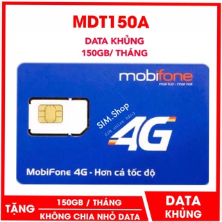 SIM 4G DATA KHỦNG - 150GB/Tháng [Không Chia Nhỏ Theo Ngày] Gói MDT150A