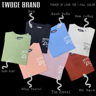 ÁO POWER LOVE / TEE / TWOCE BRAND