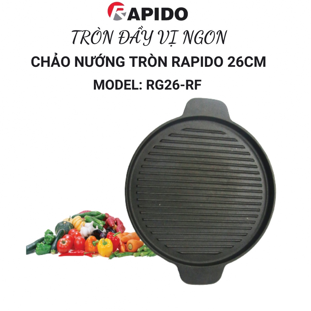 CHẢO NƯỚNG RAPIDO, CHẢO GANG NƯỚNG RAPIDO, 24CM 26CM DÙNG ĐƯỢC TRÊN MỌI LOẠI BẾP CHÍNH HÃNG Kho sỉ Nhật Minh