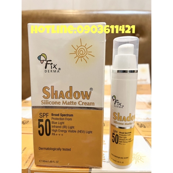 Kem chống nắng Fixderma Shadow Silicone Matte Cream SPF 50+ chống tia sáng xanh 50ml .