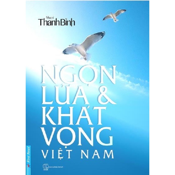 Sách - Ngọn Lửa & Khát Vọng Việt Nam | BigBuy360 - bigbuy360.vn