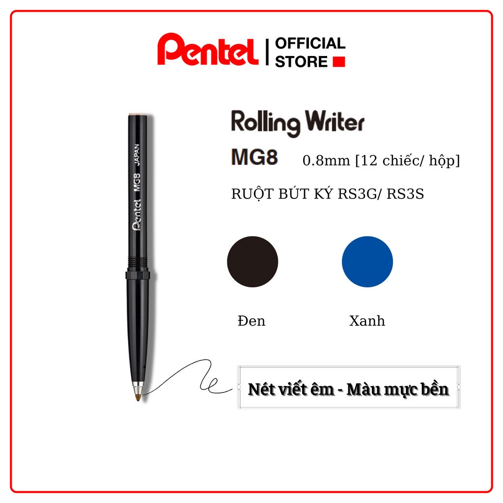 Ruột Bút MG8 Pentel Thay Thế Cho Bút Ký RS3G Và RS3S | Ngòi 0.8mm Nét To Thích Hợp Viết Chữ Hán| 2 Màu Mực (Xanh, Đen)|