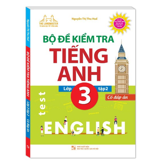 Sách - Bộ đề kiểm tra tiếng Anh lớp 3 tập 2 - Có đáp án (Tải file CD đính kèm)