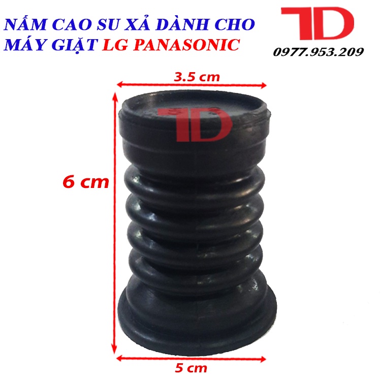 Nấm cao su xả, củ xả dành cho máy giặt Điện Lạnh Thuận Dung