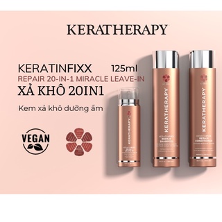Kem xả khô dưỡng ẩm KERATINFIXX REPAIR 20-IN-1 MIRACLE LEAVE-IN 125ML