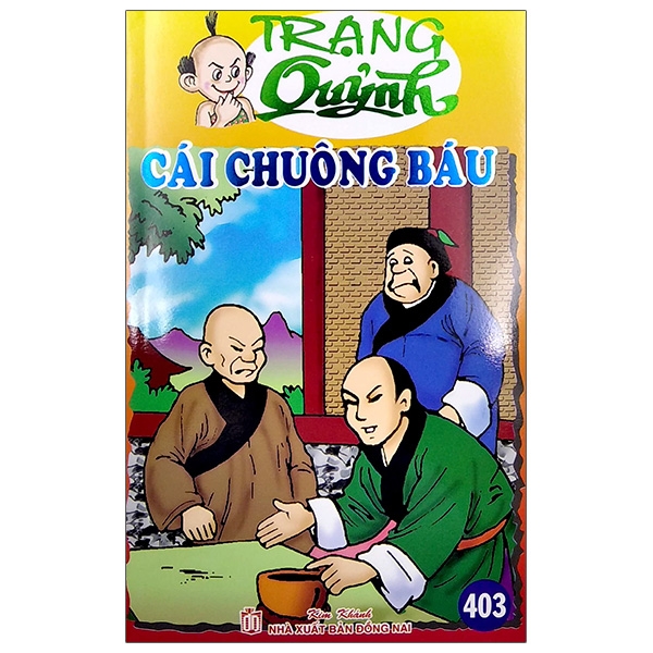 Sách Trạng Quỷnh Tập 403 - Cái Chuông Báu