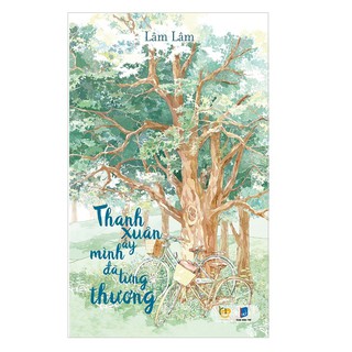 Sách bv- thanh xuân ấy mình đã từng thương
