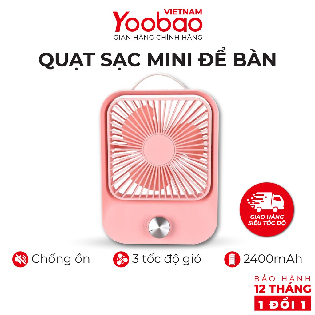 Quạt sạc mini để bàn làm việc YOOBAO LJQ-119 2400mAh - Chạy liên tục lâu - Hàng chính hãng - Bảo hành 12 tháng 1 đổi 1 | BigBuy360 - bigbuy360.vn